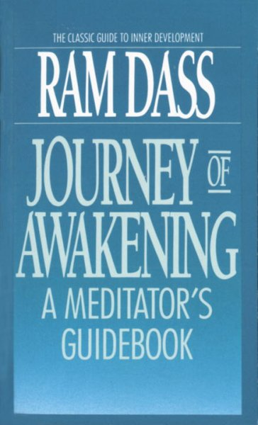 Journey of Awakening : A Meditator's Guidebook - Click Image to Close